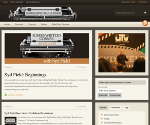 screenwriterscorner.com: Screenwriting Blog: Screenwriter's Corner by Syd Field
The latest tips, tricks and advice from Syd Field to help screenwriters with their craft.