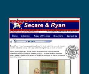 tomsriverlawyers.com: Secare & Ryan .. Toms River, NJ Law Firm
Founded in 1960 and located in Toms River, NJ, the law firm of Secare & Ryan is known for unsurpassed excellence. An affiliation with our staff is a relationship with a firm rooted in the community, steeped in tradition, and connected to today.  Call us at 732.349.2800.