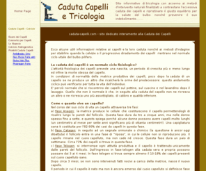 caduta-capelli.com: caduta capelli: come combattere la caduta dei capelli
caduta capelli, come combattere la caduta dei capelli, contrastare la caduta dei capelli, caduta capelli e alopecia androgenetica, calvizie androgenetica: causa principale della caduta dei capelli, 5 alfa reduttasi e caduta eccessiva dei capelli, caduta capelli e integratori alimentari, combattere la caduta dei capelli con le erbe, fitoterapia e caduta dei capelli, come cadono i capelli