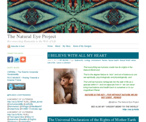 thenaturaleye.com: The Natural Eye Project
Reconnecting Humanity to the Web of Life