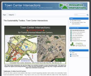 towncenterintersections.org: Town Center Intersections
Everyone wants Place-Making, but what are the tools to actually do it? Town Center Intersections, or Split Intersections, are pedestrian-friendly, multi-modal, sustainable strategies that also reduce traffic congestion and increase livability.