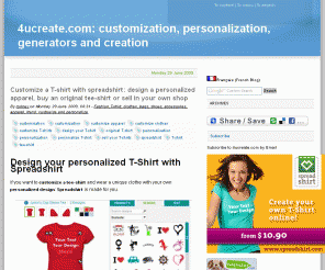 4ucreate.com: 4ucreate.com: customization, personalization, generators and creation
4ucreate.com is a blog about personalization, customization and creation on the Internet.
Video and movie generators, posters or picture generators, mad libs, websites to create