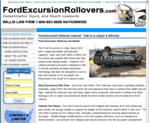 fordexcursionrollovers.com: Ford Excursion Rollover - Ford Excursion Rollover Lawsuit | Nationwide Roll Over  & Roof Crush Lawsuits | Ford Excursion Lawyer Attorney
Ford Excursion Rollover Lawsuit Talk to a Board Certified Personal Injury Trial Lawyer with over 25 years of rollover, roof crush and tire failure experience.