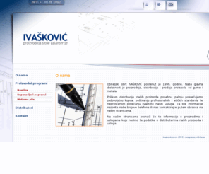 ivaskovic.com: IVAŠKOVIĆ / proizvodnja sitne galanterija
IVAŠKOVIĆ / proizvodi od gume i metala