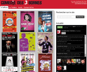 troisbornes.com: COMEDIE DES 3 BORNES | trois-bornes.com
Site officiel de la Comédie des 3 Bornes, 75011 Paris. Comédie, théatre, jeunes acteurs et auteurs sont au programme de la Comédie des Trois-Bornes | trois-bornes.com
