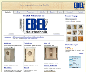 ebelholztechnik.com: Ebel Holztechnik
Ebel Holztechnik,Ebel,Holztechnik,ebelholztechnik, ebel-holztechnik,CNC Holzbearbeitung,CNC Lautsprecherbau,CNC Lautsprecher,Lautsprechergehaeusebau,Gehaeusebau,selbstbau,CNC Lautsprechergehaeuse,CNC Gehaeusebausaetze,Lautsprecherbausaetze,bausaetze,Plattenspieler,Zarge,Plattenspielerzarge,turntable,HiFi,Hi Fi,HighEnd,High End,Phono,audio,loudspeaker,speaker,cabinets,DIY,RIAA,Aikido,Altec,Onken,Onken 360,Hiraga,Voice of the theatre,VOTT,Visaton,Vifa