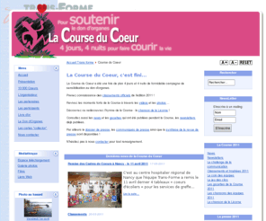 lacourseducoeur.com: Accueil Course du Coeur 2011
Le site de Trans-Forme et de la Course du Coeur