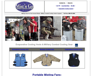mistngo.com: Portable misting fans, Misting Tents & Evaporative cooling vests
military cooling vest; Cool-Draft portable misting fans & Shade Tracker Misting-tent.