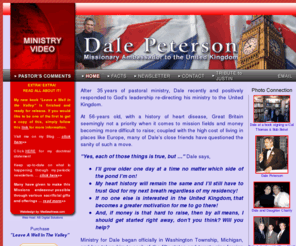 dalepeterson.org: Missionary Dale Peterson
Dale Peterson is a Missionary to the United Kingdom.