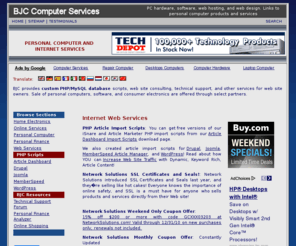 salenuts.com: Personal Computer and Internet Services, PHP/MySQL Programming, Software, Web Design - BJC Computer Services.com
Computer hardware, software, and Internet Services including web design and PHP/MySQL programming 