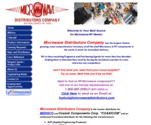 microwavedistributors.com: Microwave/RF Components - Microwave Distributors - MIDISCO
Microwave Distributors Co (MIDISCO) offers in-stock inventory of microwave/RF components: coaxial connectors, cable assemblies, attenuators, couplers, power dividers, waveguides, isolators circulators, terminations, adapters, and more.