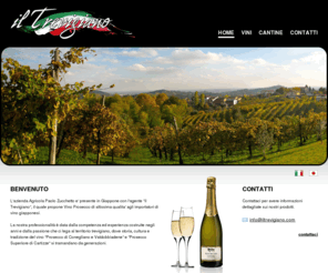 iltrevigiano.com: Home Page - Vino Prosecco di altissima qualità direttamente dall'Italia - Il Trevigiano
il Trevigiano importa in Giappone Vino Prosecco di altissima qualità direttamente dall'Italia