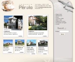 imoveisperola.com.br: imobiliária venda imóvel vendas imóveis florianópolis sc apartamento apartamentos casa casas
terreno terrenos sítio sítios sala salas loja lojas de
imobiliária venda imóvel vendas imóveis florianópolis sc apartamento apartamentos casa casas
terreno terrenos sítio sítios sala salas loja lojas de