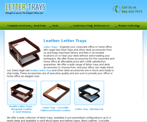 letter-trays.com: Letter Trays, Leather Letter Desk Tray, Metal & Wood Leather Legal Tray
Letter Trays offer modern & beautiful single & double leather legal size letter tray in black, brown, burgundy, crocodile, mocha, wood & metal leather here at affordable price with satisfaction guarantee.