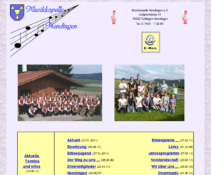 mknendingen.de: Homepage Musikkapelle Nendingen - Startseite
Nendingen, Musikkapelle Nendingen, Tuttlingen, Tuttlingen-Nendingen, Musikverein Nendingen, Musikkapelle