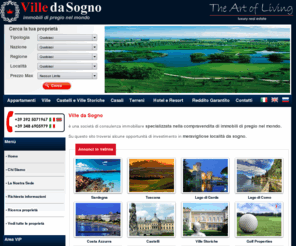 villedasogno.net: Ville da Sogno - Immobili di pregio nel mondo
Ville da Sogno è l'immobiliare italiana numero uno per la compravendita di immobili di pregio, che offre l'opportunità di investire in meravigliose località del mondo