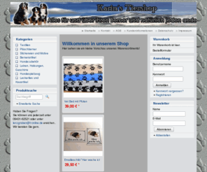 bernerfreunde-shop.de: Karin´s Tiershop - Alles für und über ihren Berner und natürlich jeden anderen Hund
Willkommen in unserem Shop
Hier sehen sie ein kleine Vorschau unseres Warensortiments!