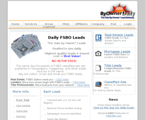 byownerdaily.com: FSBO Leads | For Sale by Owner Leads | Real Estate Leads
For Sale by Owner automated delivery service of FSBO leads.