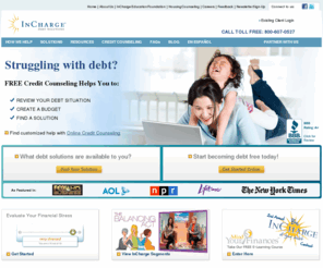 clickincharge.org: Credit Counseling & Debt Management - InCharge Debt Solutions
InCharge Debt Solutions is a nonprofit agency offering free credit counseling, debt management & debt consolidation alternatives.