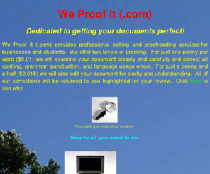 weproofit.com: We Proof It (.com)
Offering proofreading for students and businesses.