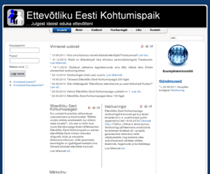 enterprisingestonia.org: Ettevõtliku Eesti Kohtumispaik
Julgest ideest eduka ettevõtteni! Ettevõtliku Eesti Kohtumispaik on arenev ettevõtlikke Eesti inimesi ühendav võrgustik, klubi ja diskussiooniplatform, mille eesmärgiks on igakülgselt toetada oma liikmeid julgete ideede genereerimisel ja realiseerimisel.