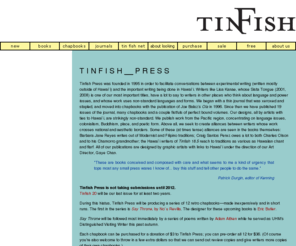 tinfishpress.com: TinFish Press Home Page
TinFish Press Home Page