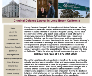 lawyerinlongbeach.com: Long Beach Criminal Defense Lawyer,  DUI Attorney, Criminal Defense Attorneys in Long Beach California
Long Beach Criminal Defense Lawyer, DUI Attorney, DWI, drunk driving, drug possession, driving on suspended license, petty theft,  Shoplifting, serious felony charges,  hit and run and Juvenile Law Firm in Los Angeles County CA.