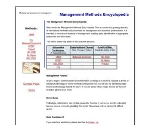 managementforums.com: The Management Methods Encyclopedia
An encyclopedia of management methods and processes