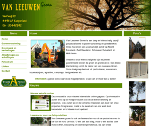 vanleeuwengroen.nl: Van Leeuwen Groen, hovenier op Noord-Beveland / Zeeland
Van Leeuwen Groen is een jong en kleinschalig bedrijf gespecialiseerd in groenvoorziening en grondwerken. Onze hoveniers zijn voornamelijk actief op Noord Beveland, Zuid Beveland, Schouwen Duiveland en Walcheren.