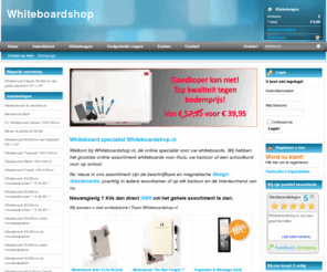 whiteboardshop.nl: Ruim whiteboard en schoolbord assortiment - Whiteboardshop.nl
Het grootste whiteboard en schoolbord assortiment voor thuis, op school of op uw werk. Bestel een whiteboard of schoolbord eenvoudig online