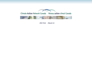 climateactionnetwork.ca: Climate Action Network Canada - Réseau action climat Canada
Climate Action Network Canada - Reseau action climat Canada is made up of more than 100 organizations across Canada working to protect the environment from harmful human activities that result in climate change.