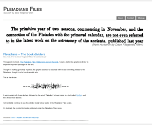 pleiadiansfiles.com: Pleiadians Files
Information about the Pleiadians, other extraterrestrials, Pleiades, and related planets, stars and clusters.