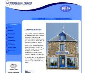 tanneriefremur.com: Tannerie du Frémur
La tannerie du Frémur