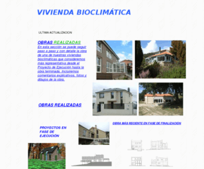 vivienda-bioclimatica.com: VIVIENDA BIOCLIMÁTICA
PROYECTO DE EJECUCIÓN Y PROTOTIPO DE VIVIENDA BIOCLIMÁTICA