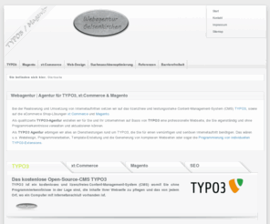 webagentur-gelsenkirchen.de: TYPO3 Agentur | Webagentur | Internetagentur
Als TYPO3-Agentur / Webagentur entwickeln wir auf Basis von TYPO3 anspruchsvolle Webseiten für Unternehmen oder den privaten Haushalt. Im Bereich eCommerce setzen wir hauptsächlich auf Magento.