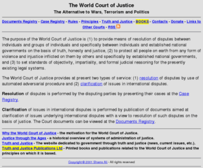 shamsali.com: World Court of Justice
The World Court of Justice - the alternative
to wars, terrorism and politics. 