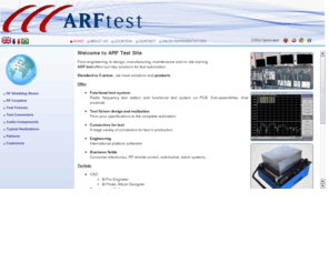 test-arf.com: ARF Test, Leader in RF Test solutions
Test connectors (RJ, USB, HDMI, ...), shielded boxes, enclosures for RF test, pressers for PCB and final products test, turn key solutions for mass production