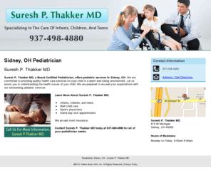 pediatricianthakker.com: Pediatrician Sidney, OH - Suresh P. Thakker MD
Suresh P. Thakker MD provides Pediatrician services to Sidney, OH. Call 937-498-4880 for more information.