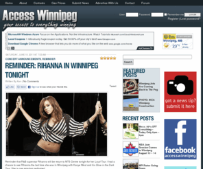 accesswinnipeg.com: Access Winnipeg, Your Access to Everything Winnipeg!
Access Winnipeg - Access Winnipeg is your number 1 source for anything and everything to do with the wonderful city of Winnipeg!