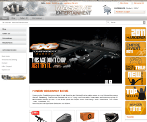 me-paintball.com: Massive Entertainment
Herzlich Willkommen bei ME. 

Unser großes Produktprogramm bietet für alle Bereiche des Paintball/Gotcha spielen etwas an, von Paintball-Markierern, Masken, Bekleidung, Zubehör über Paintballs bis hin zu Tuning- und Ersatzteilen. Dabei bieten wir Produkte von über 30 der führenden Marken an, wie z.B. Kee Action Sports aka Empire, Invert, Pure Energy, Vents, Smart Parts, DYE & Proto, Tadao, Tomahawk, PPD.
Wir wünschen viel Spaß beim Einkaufen und Stöbern.

Angebot, Beratung, Service und Dienstleistung für Einsteiger und Profis gehören zu unseren Stärken.