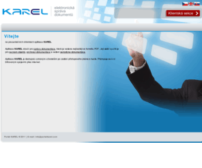 portalkarel.com: KAREL - elektronická správa dokumentů
KAREL - elektronická správa dokumentů