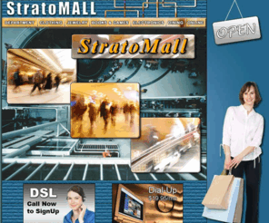 stratomall.com: StratoMall
Strato Mall has online stores and mechandise from around the world.