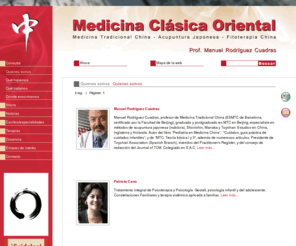 mataifu.com: Mataifu - Medicina Clsica Oriental
Medicina clsica oriental, Barcelona. Profesor Manuel Rodrguez Cuadras. Acupuntura japonesa, Toyohari, Manaka, Shonishin, Fitoterapia China. Pediatra, ginecologa, dolor, ansiedad, depresin, fatiga.