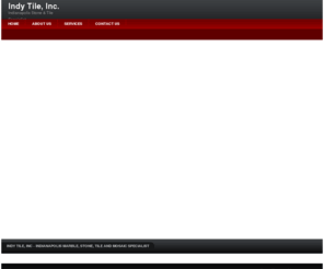 indytileinc.com: Indy Tile, Inc
Indy Tile, Inc