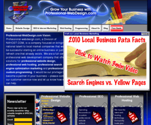 professional-webdesign.com: Professional Web Design | professional Web Host | professional Search Engine Optimization | AZ Web Design
professional website design, professional web hosting, professional search engine optimization (SEO), and a professional web development company that specializes in great service at affordable professional website design prices.