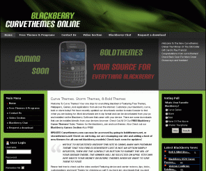 curvethemes.com: Curve Themes. Storm Themes, & Bold Themes
Curve Themes | Blackberry Themes | Blackberry