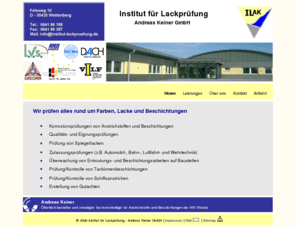 lackinstitut.com: Institut für Lackprüfung und Gutachten - Wettenberg
Das Institut für Lackprüfung prüft alles rund um Farben, Lacke und Beschichtungen und Erstellen von Gutachten.