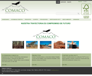 comacoforestal.com: Comaco Forestal - Inicio » Comaco Forestal - Maderas Condor
Comaco Forestal Líder en confiabilidad, calidad y manejo sustentable de su patrimonio foresta