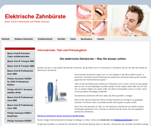 xn--elektrisch-zahnbrste-4ec.de: Elektrische Zahnbürsten Test von Braun Oral B Professional Care Phillips Sonicare
Hier finden Sie Informationen zu elektrischen Zahnbürsten wie Braun Oral B Professional Care oder Phillips Sonicare. Elektrische Zahnbürsten im Test und Preisvergleich.