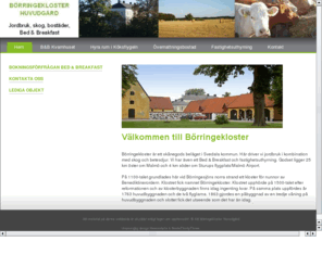 borringekloster.com: Börringekloster - Bed & Breakfast, jordbruk, skog
Boka rum på Bed and Breakfast Kvarnhuset! Endast fem minuter till Sturups flygplats och 20 minuter från Malmö.